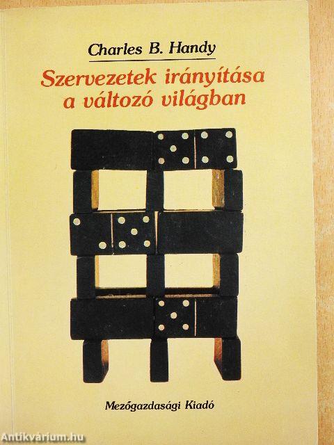 Szervezetek irányítása a változó világban