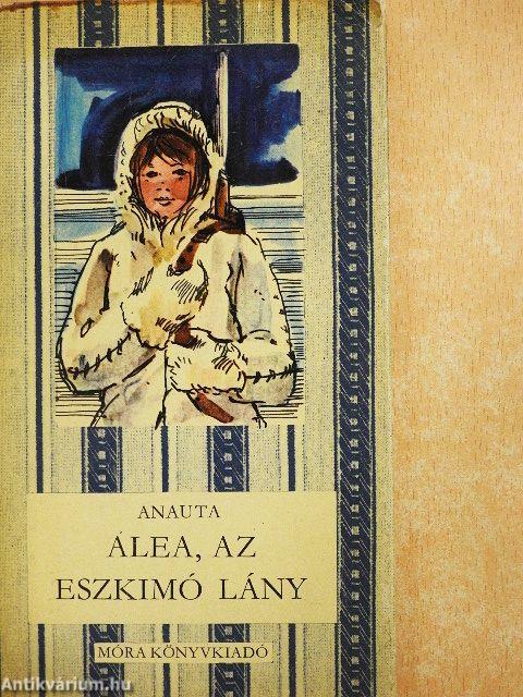 Alea, az eszkimó lány