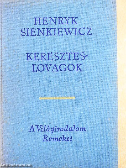 Kereszteslovagok I-II.