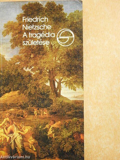 A tragédia születése avagy görögség és pesszimizmus