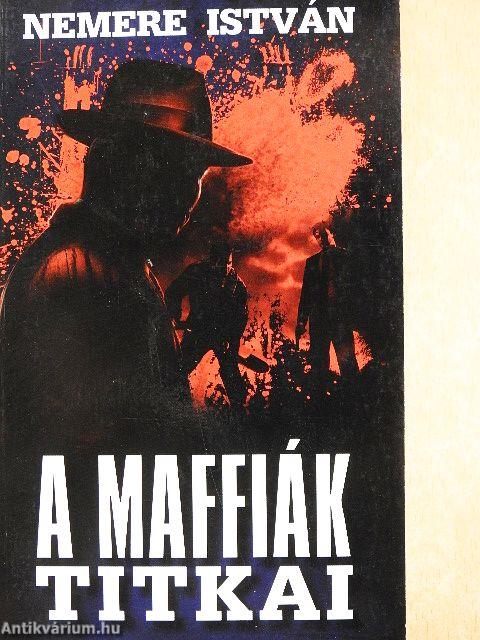 A maffiák titkai