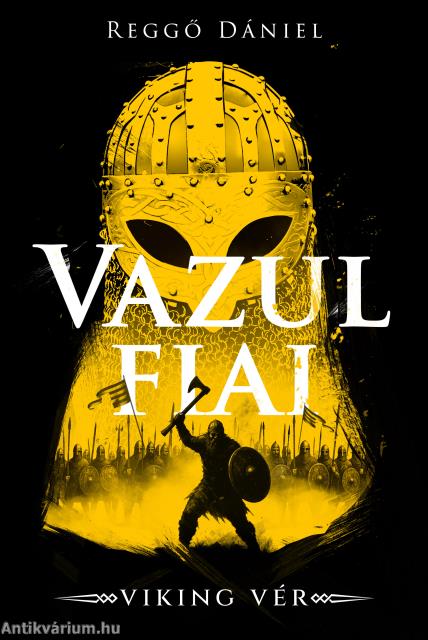 Viking vér - Vazul fiai