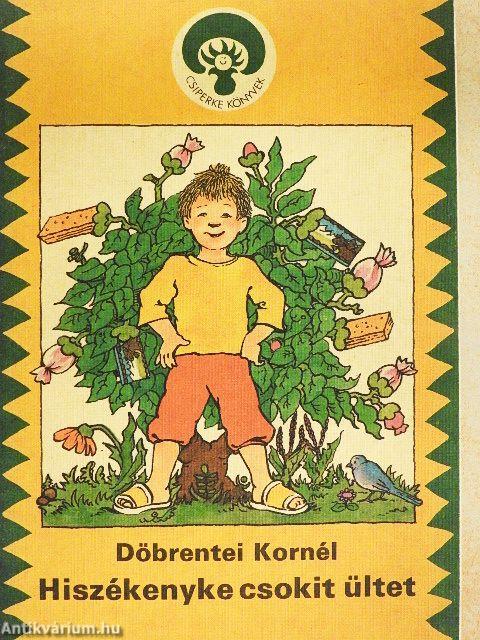 Hiszékenyke csokit ültet
