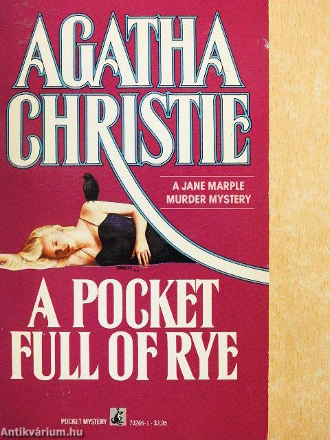 A pocket full of rye