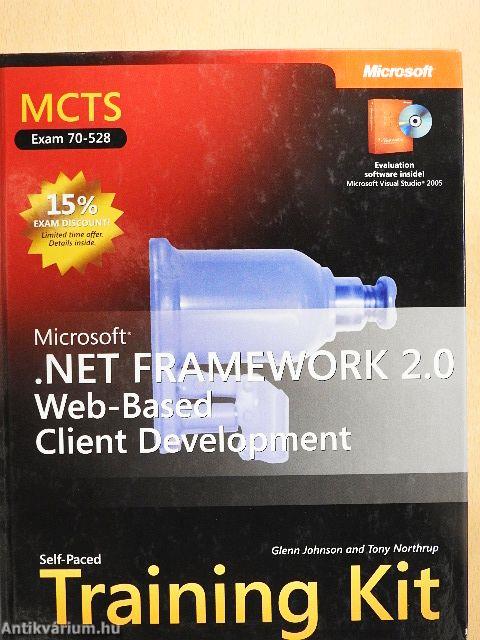 MCTS Self-Paced Training Kit (EXAM 70-528): Microsoft .NET Framework 2.0 - Web-Based Client Development - 2 db CD-vel