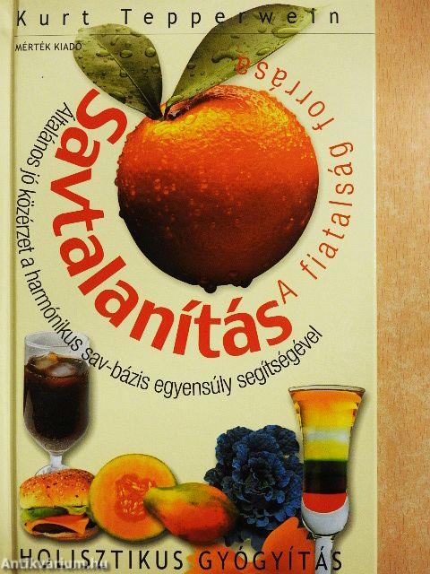 Savtalanítás - A fiatalság forrása