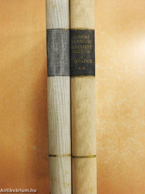 Elveszett illúziók/A kalandor I-II.