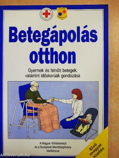 Betegápolás otthon