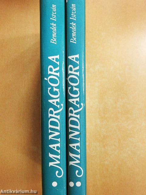 Mandragóra I-II.