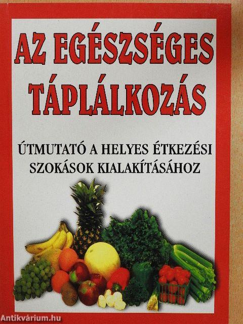 Az egészséges táplálkozás