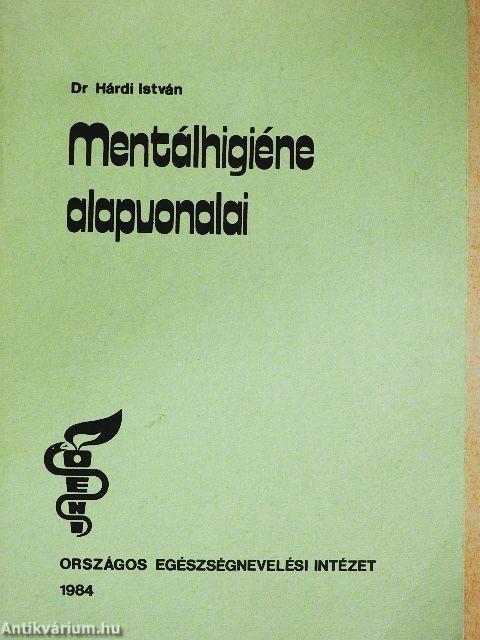 Mentálhigiéne alapvonalai