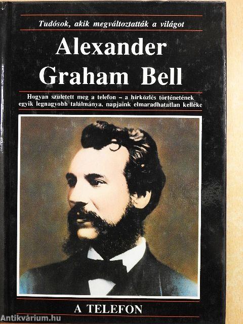 Alexander Graham Bell