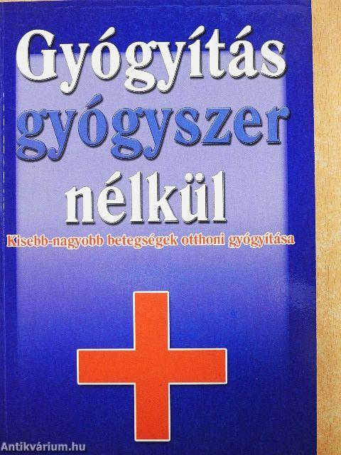 Gyógyítás gyógyszer nélkül