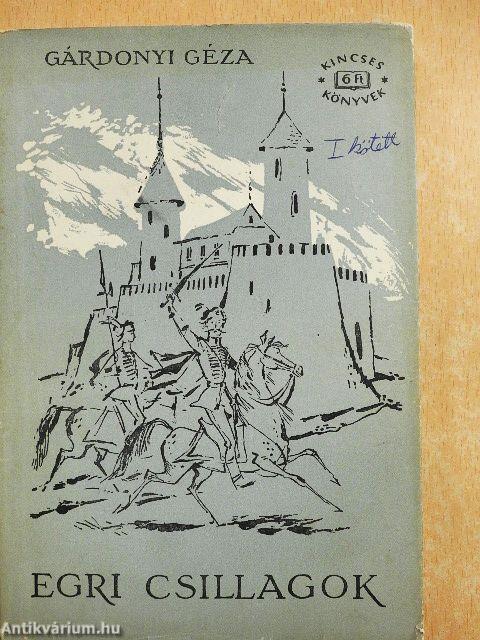 Egri csillagok I-II.