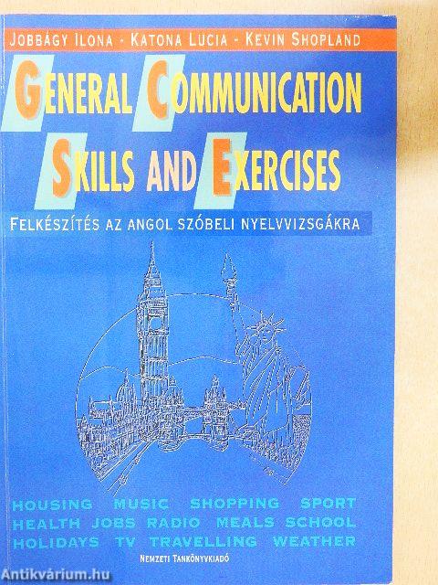 General Communication Skills and Exercises