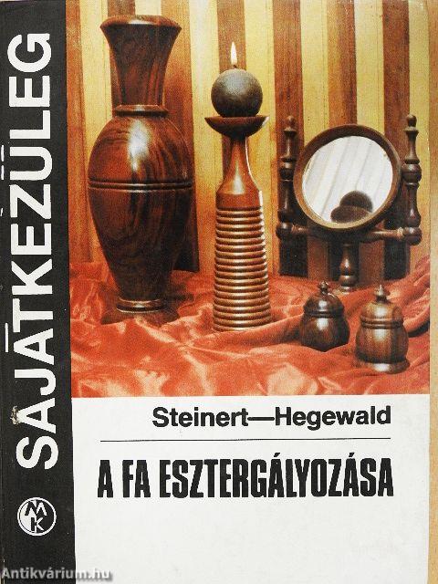 A fa esztergályozása