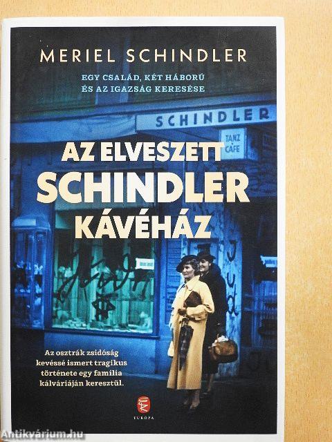 Az elveszett Schindler kávéház