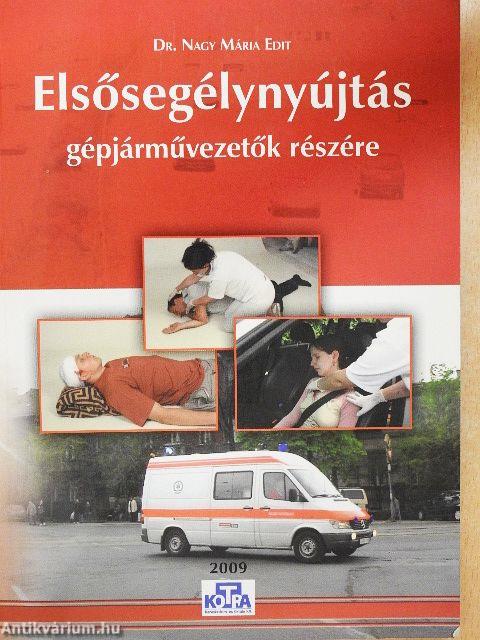 Elsősegélynyújtás gépjárművezetők részére