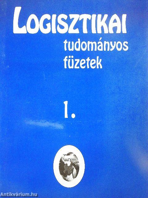 Logisztikai tudományos füzetek 1.