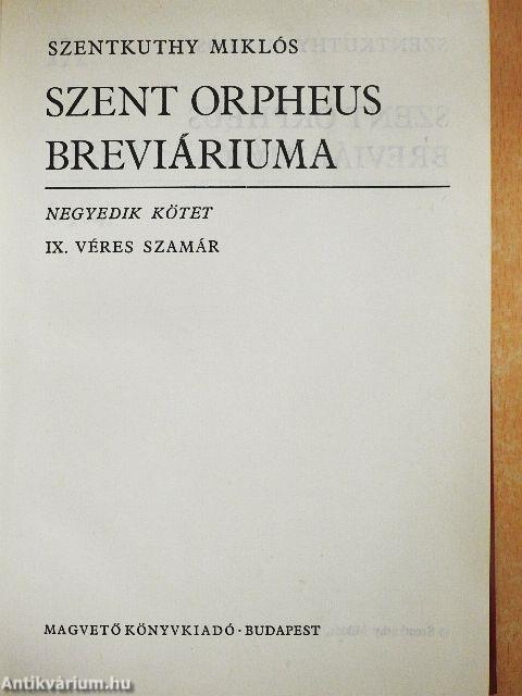 Szent Orpheus breviáriuma IV.