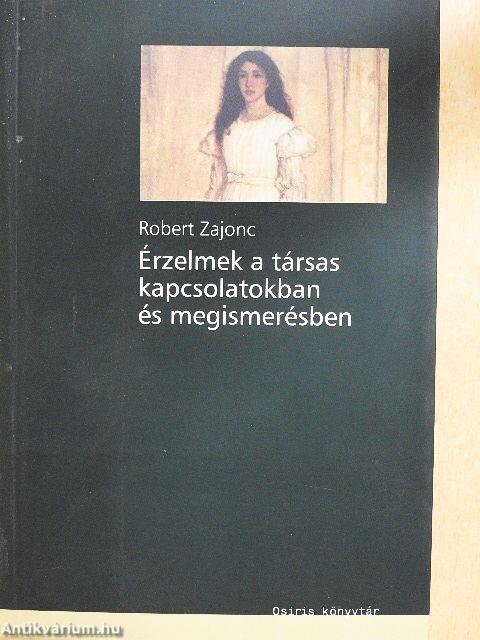 Érzelmek a társas kapcsolatokban és megismerésben