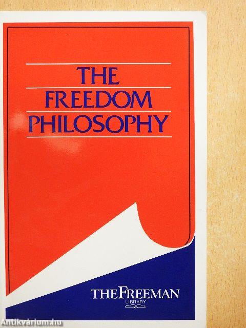 The Freedom Philosophy