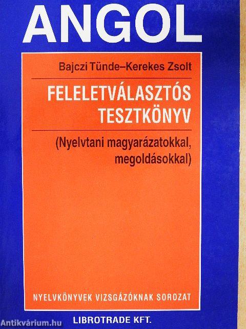 Angol feleletválasztós tesztkönyv