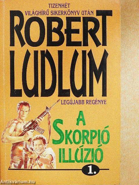 A Skorpió illúzió 1-2.