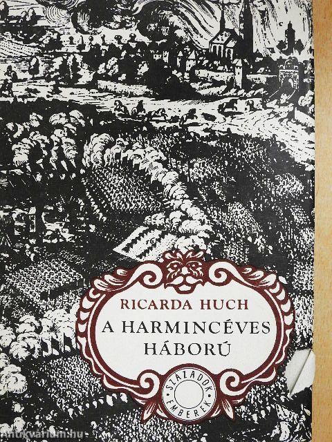 A harmincéves háború I-II.