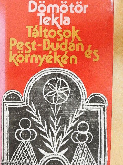 Táltosok Pest-Budán és környékén