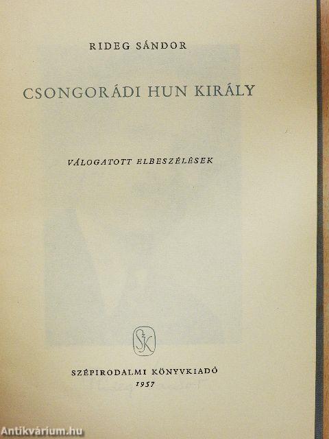 Csongorádi Hun király