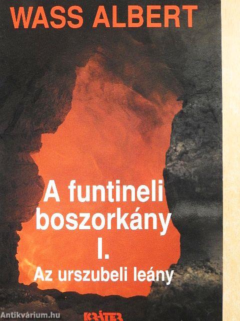 A funtineli boszorkány I-III.