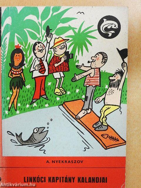 Linkóci kapitány kalandjai
