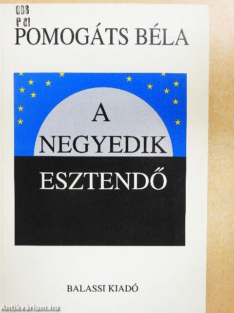 A negyedik esztendő