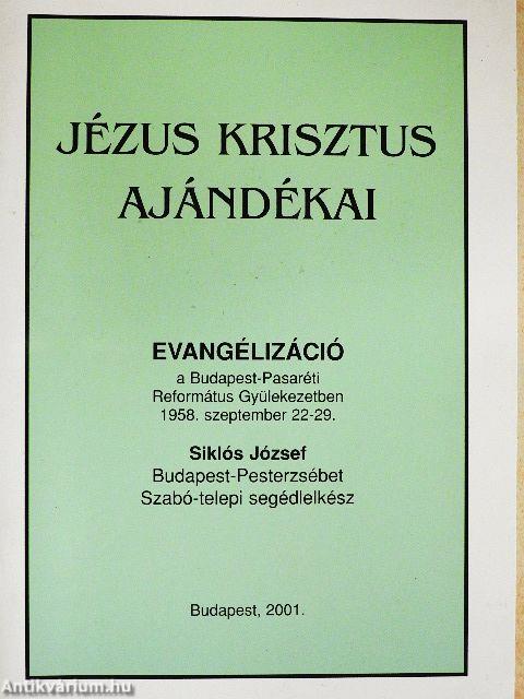Jézus Krisztus ajándékai