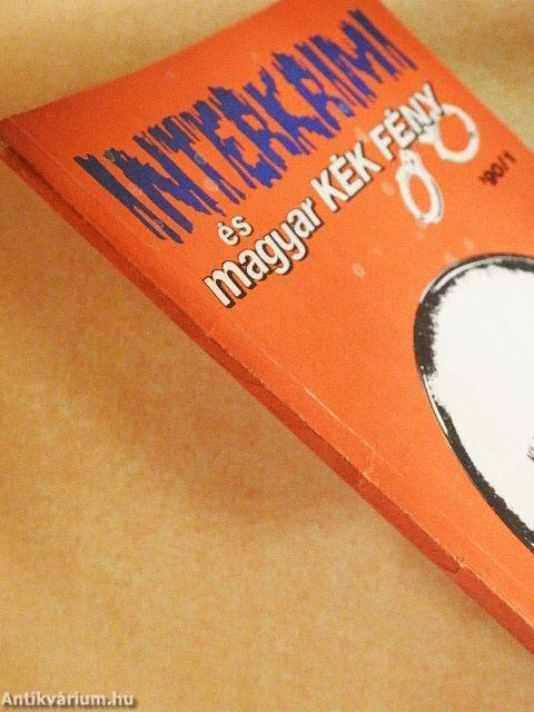 Interkrimi és magyar Kék Fény '90/1