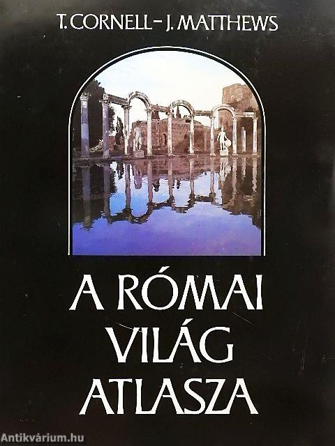 A római világ atlasza