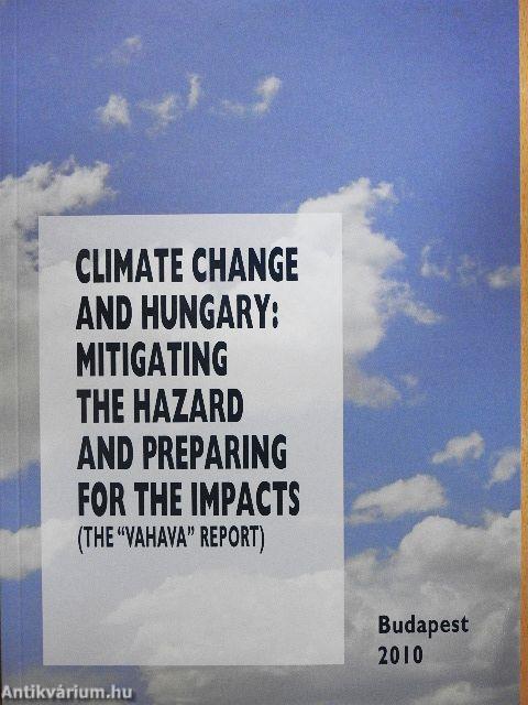 Climate Change and Hungary: Mitigating the hazard and preparing for the impacts