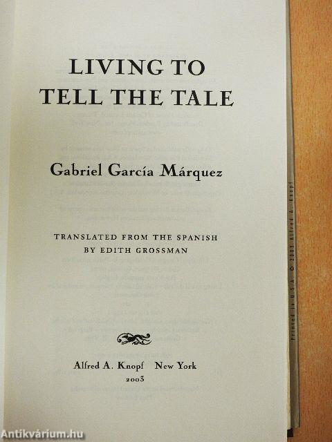 Living to Tell the Tale