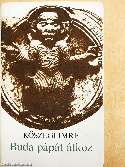 Buda pápát átkoz