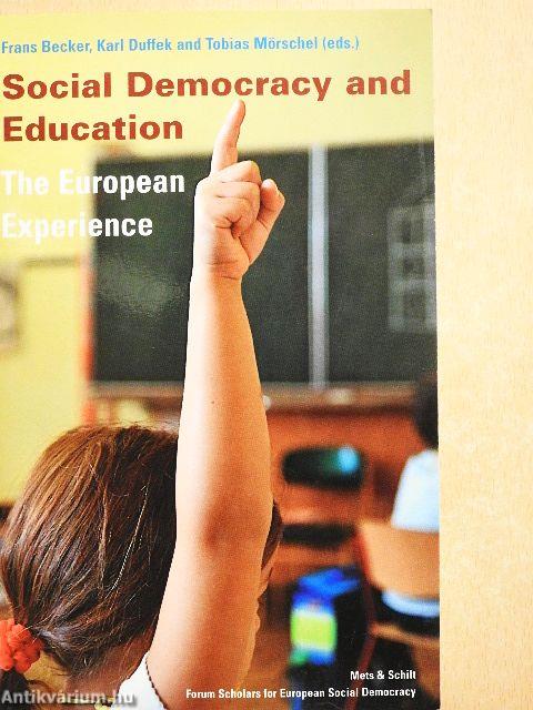 Social Democracy and Education - The European Experience