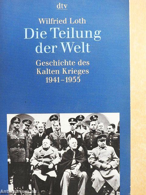 Die Teilung der Welt