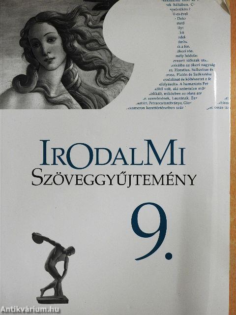 Irodalmi szöveggyűjtemény 9.
