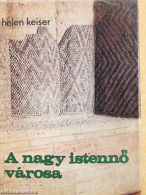 A nagy istennő városa