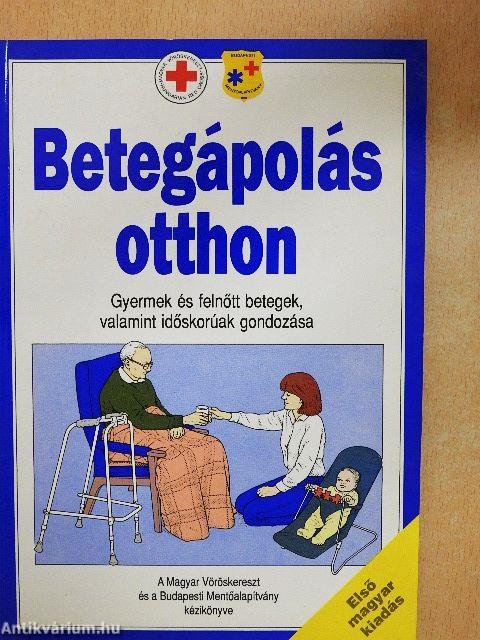 Betegápolás otthon