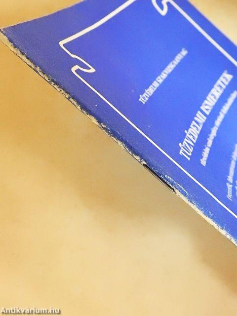 Tűzvédelmi ismeretek tűzvédelmi szakvizsgára történő felkészítéshez