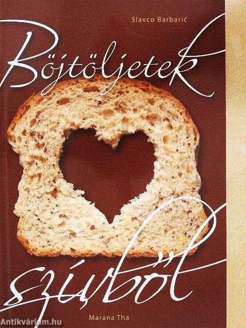 Böjtöljetek szívből