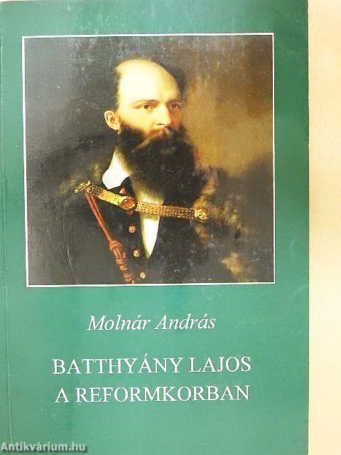 Batthyány Lajos a reformkorban
