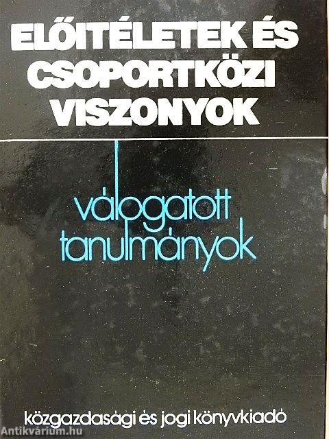 Előítéletek és csoportközi viszonyok