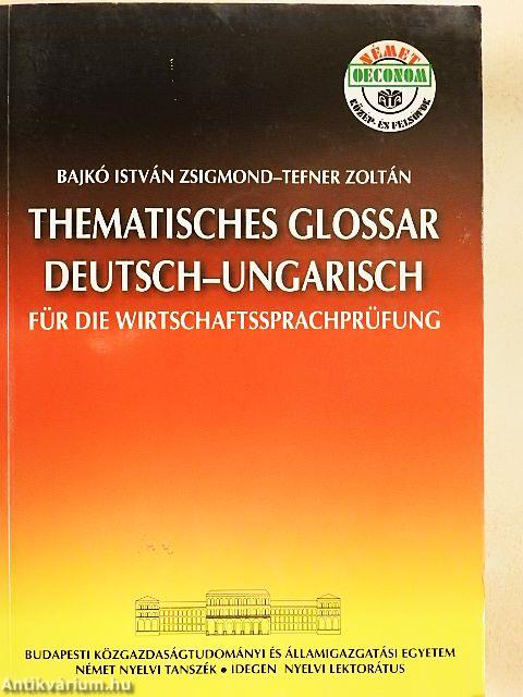 Tematikus szó- és kifejezésgyűjtemény a német gazdasági nyelvvizsgához